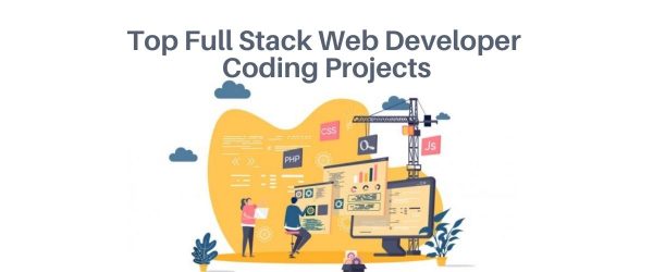 Full Stack Web Developer Coding Projects