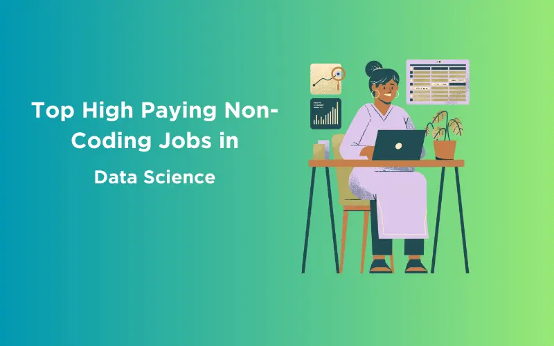 Feature image - Top High Paying Non-Coding Jobs in Data Science