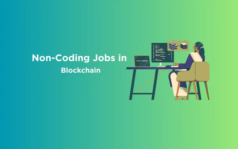 Feature image - Non-Coding Jobs in Blockchain