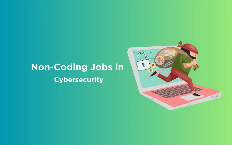 Feature image - Non-Coding Jobs in Cybersecurity